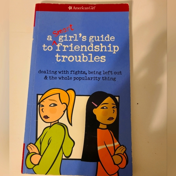 A smart girls guide to friendship troubles by American Girl - Picture 1 of 1